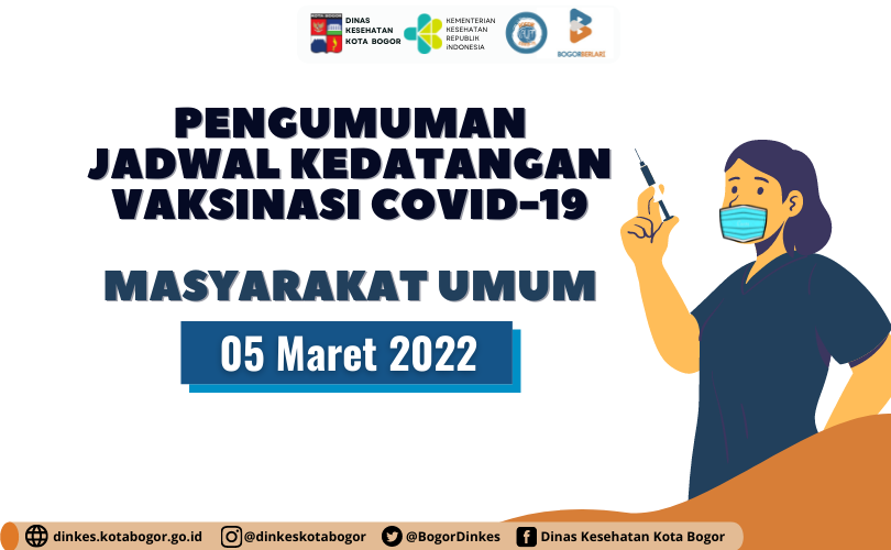 Pengumuman Jadwal Kedatangan Vaksin Masyarakat Umum 5 Maret 2022